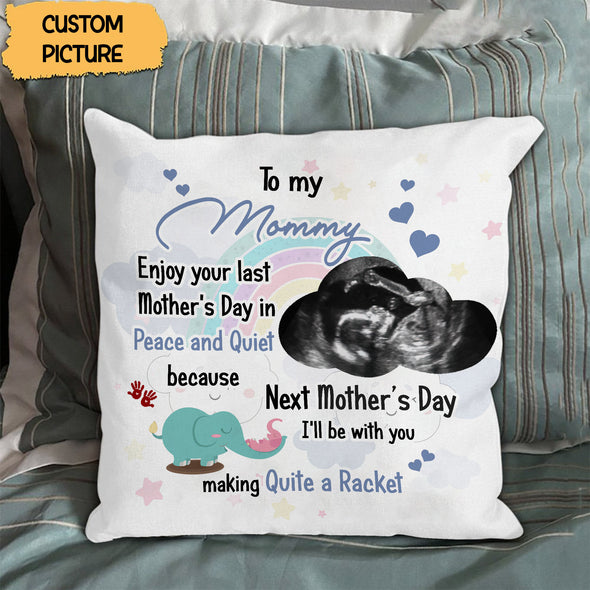 Personalized Gift For Future Mommy Next Mother's Day I'll Be With You Making Quite A Racket Pillow - PP - LT2203223