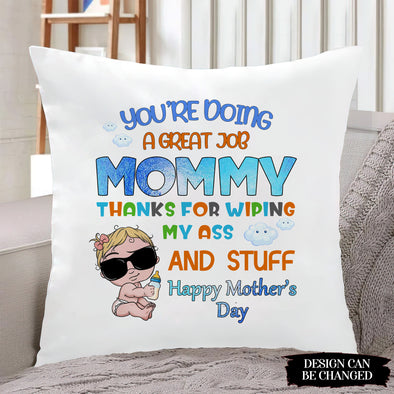 Gift For Mummy You Are Doing A Great Job Pillow - PP - LT0803227