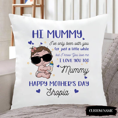 Personalized Gift For Future Mummy I've Only Been With You For Just A Little While Pillow - PP - LT2302227
