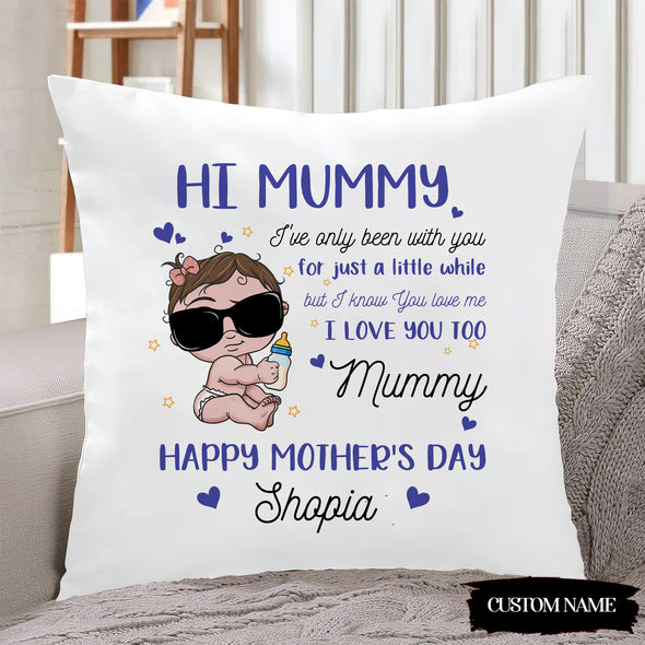 Personalized Gift For Future Mummy I've Only Been With You For Just A Little While Pillow - PP - LT2302227