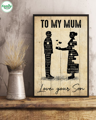 To My Mum I Love You Vertical Poster