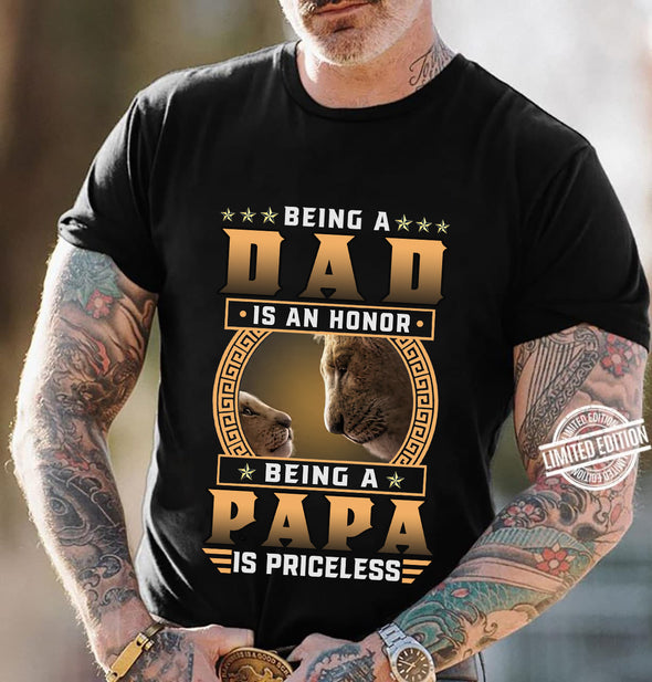 Dad is an honor Papa is priceless-nk Classic T-Shirt