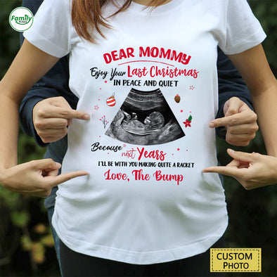 Personalized Gift For Future Mommy Enjoy Your Last Christmas In Peace And Quiet Shirt-PP-AV2410222