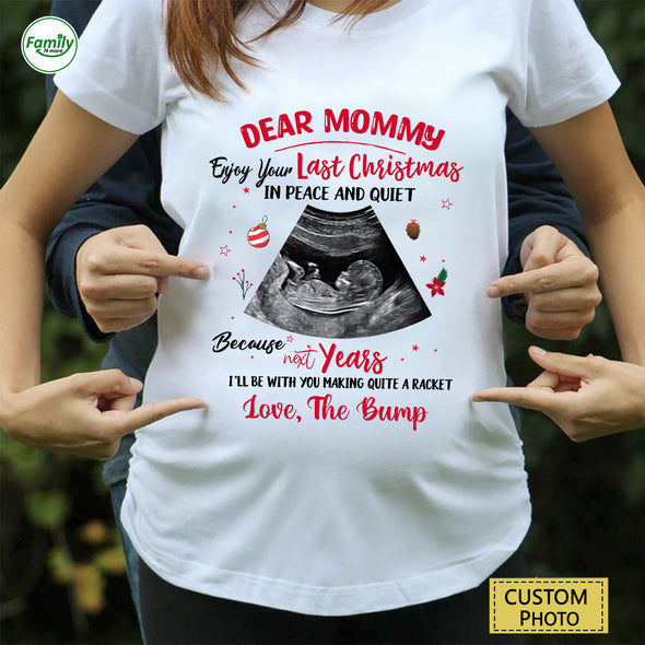 Personalized Gift For Future Mommy Enjoy Your Last Christmas In Peace And Quiet Shirt-PP-AV2410222