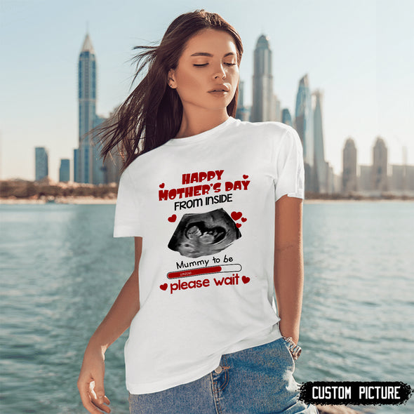 Happy Mother's Day From Inside Mummy To Be Please Wait  Tshirt  - PP - LT2601221