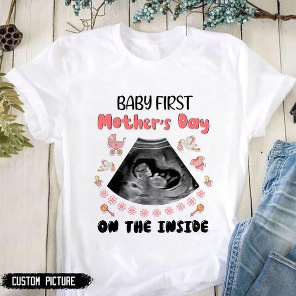 Personalized Gift For Future Mommy Baby First Mother's Day From In Side T-Shirt - PP - LT0104221
