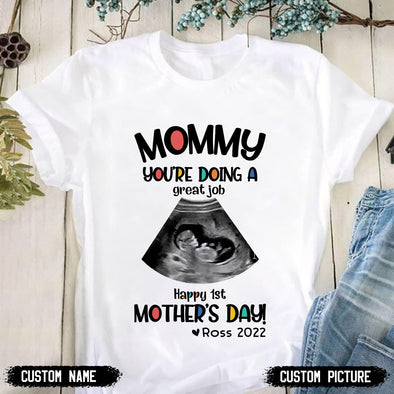 Personalized Gift For Future Mommy You're Doing A Great Job T-Shirt - PP - LT0604221