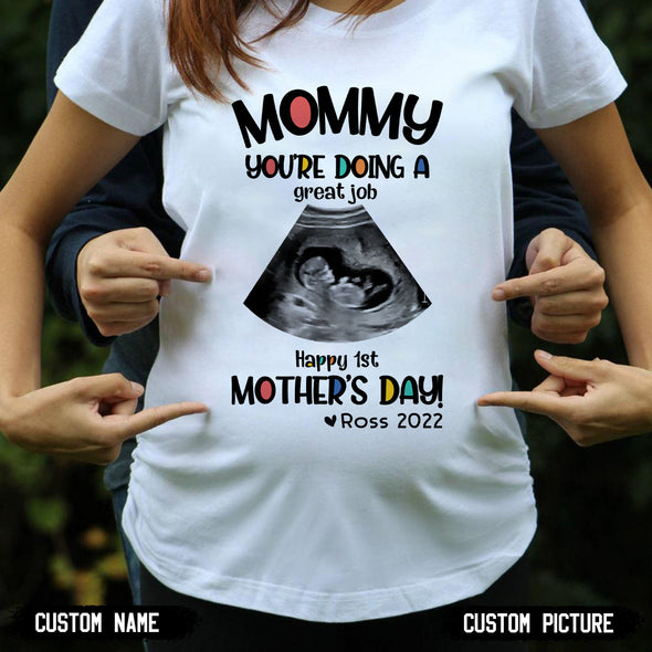 Personalized Gift For Future Mommy You're Doing A Great Job T-Shirt - PP - LT0604221
