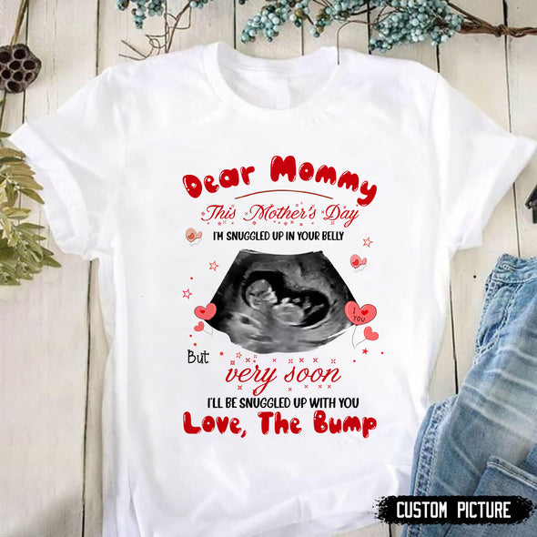 Personalized Gift For Future Mommy Very Soon I'll Be Snuggled Up With You T-Shirt - PP - LT1504221