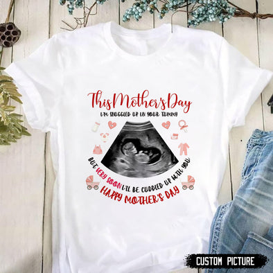 Personalized Gift For Future Mommy I'll Cuddled Up With You Very Soon T-shirt - PP - LT2502221
