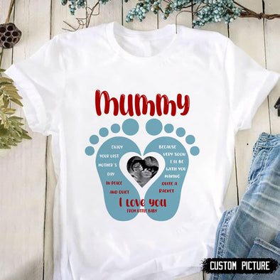 Mummy Enjoy Your Last Mother's Day In Peace And Quiet Tshirt  - PP - LT0902223