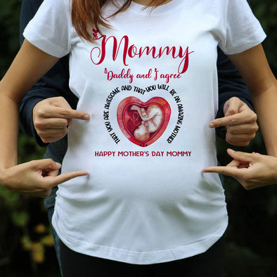 Gift For Mommy Daddy And I Agree That You Are Awesome T-Shirt - PP - LT0204223