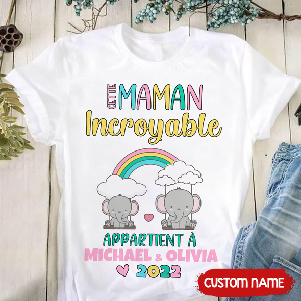 Gift For Mommy Cette Maman Incroyable T-Shirt - AD - TT2903225 2