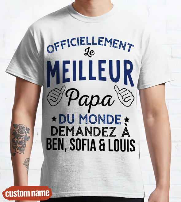 Officiellement Le Meilleur Papa T-Shirt - JD - TT10052219