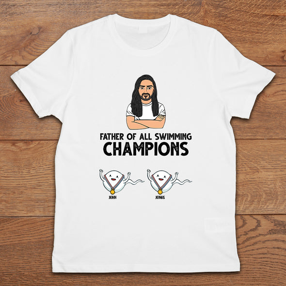 Personalized Gift For Dad Father of all swimming champions Shirt