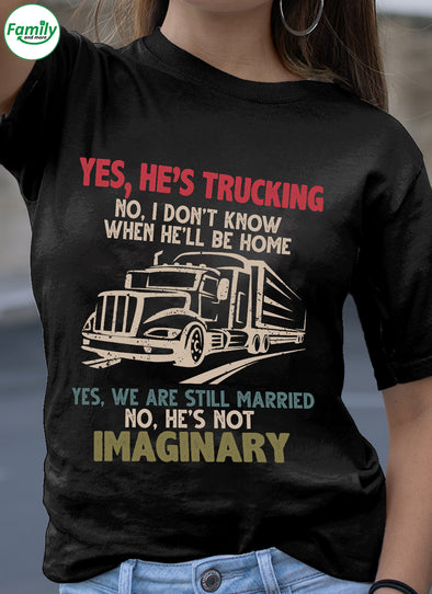 He's Trucking-nk Premium Fit Ladies Tee