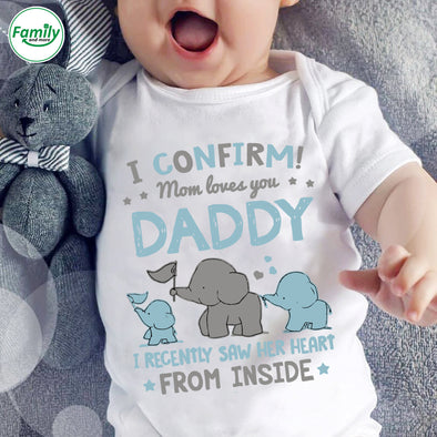 Mom loves you Daddy-nk Baby Onesie