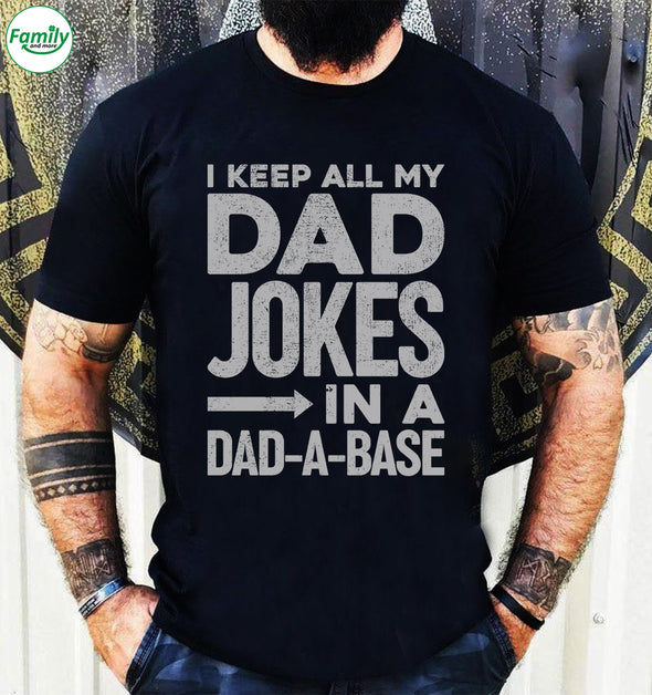I keep all my Dad Jokes in a Dad a base-nk Premium Fit Mens Tee