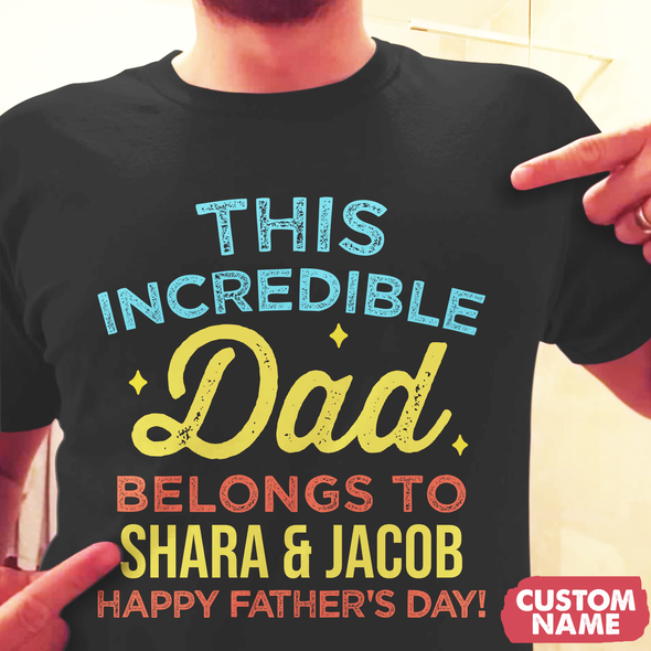 This Incredible Dad T-Shirt - JD - TT0905222