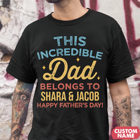 This Incredible Dad T-Shirt - JD - TT0905222