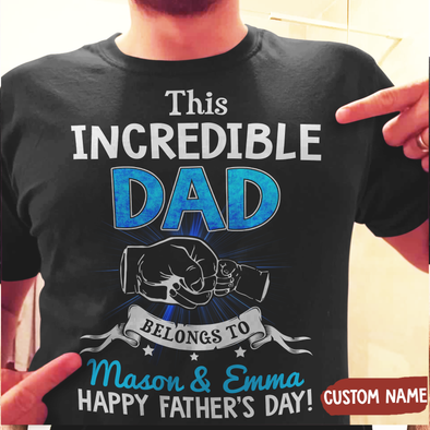 This Incredible Dad T-Shirt - JD - TT0405223