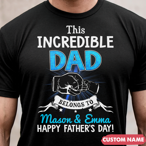 This Incredible Dad T-Shirt - JD - TT0405223