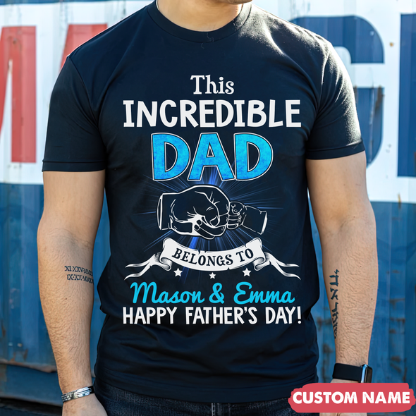 This Incredible Dad T-Shirt - JD - TT0405223