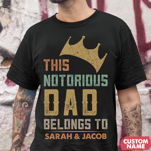 This Notorious Dad T-Shirt - JD - TT0905228