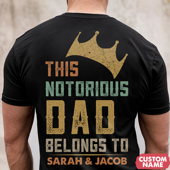This Notorious Dad T-Shirt - JD - TT0905228