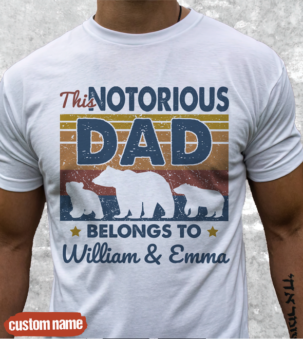 This Notorious Dad T-Shirt - JD - TT1005223