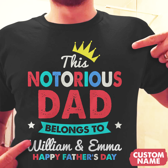 This Notorious Dad T-Shirt - AD - TT0405228