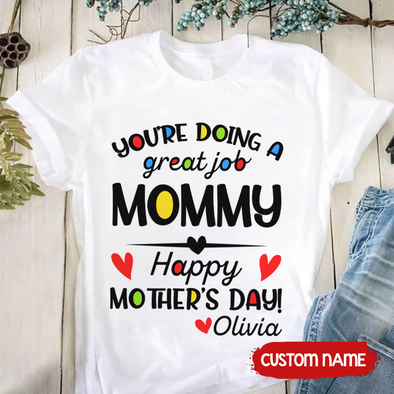 Gift For Mommy Happy Mother's Day T-Shirt - AD - TT2803225