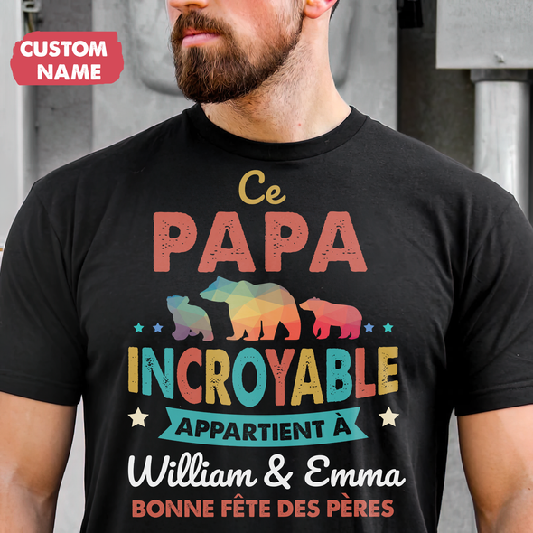 Ce Papa Incroyable T-Shirt - JD - TT10052236