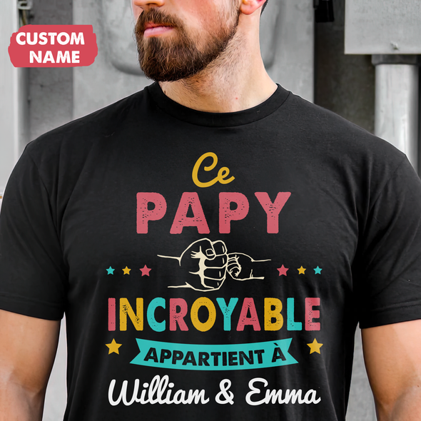 Ce Papa Incroyable T-Shirt - JD - TT10052234