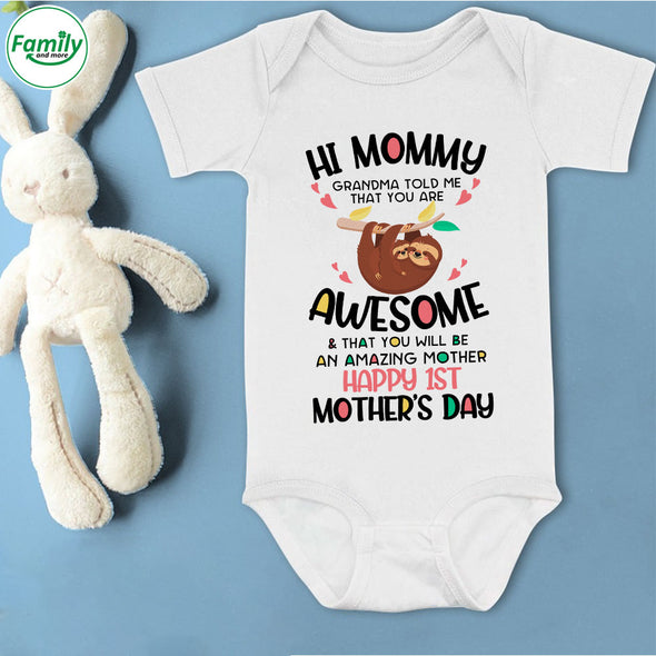 Gift For Mommy Grandma Told Me That You Are Awesome Baby Onesie - PP - LT0204225