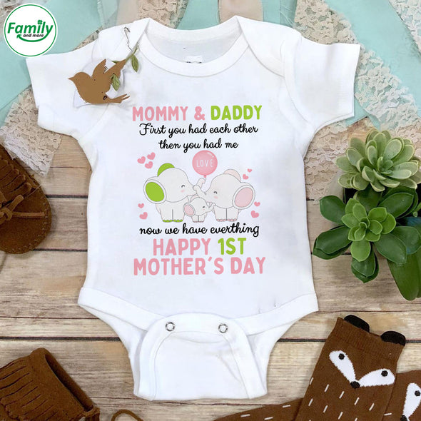 Gift For Mommy & Daddy First You Had Each Other Then You Had Me Baby Onesie - PP - LT3003223