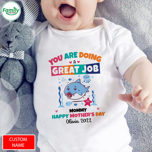 Gift For Mommy You Are Doing A Great Job Mommy Baby Onesie - PP - LT0204226