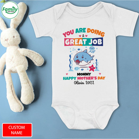 Gift For Mommy You Are Doing A Great Job Mommy Baby Onesie - PP - LT0204226