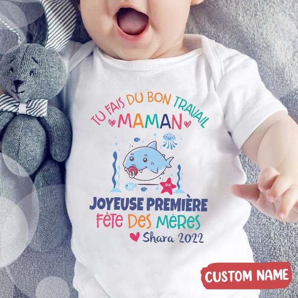Tu Fais Du Bon Traivail Maman Baby Onesie - AD - TT0204221