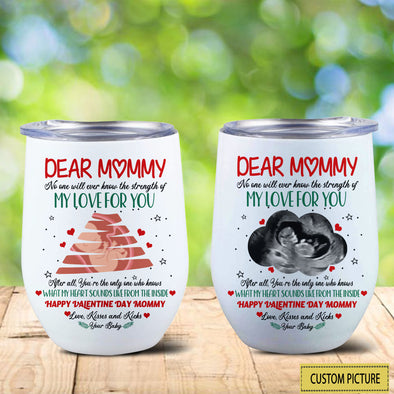 Personalized Gift For Future Mommy Happy Valentine's Day Mommy Wine Tumbler  - PP - LT1301212