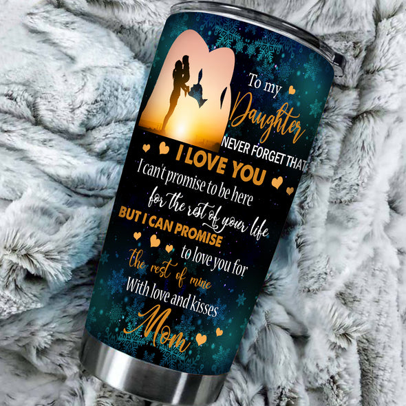 Gift For Daughter I Love You Tumbler - Mc - KT0710218