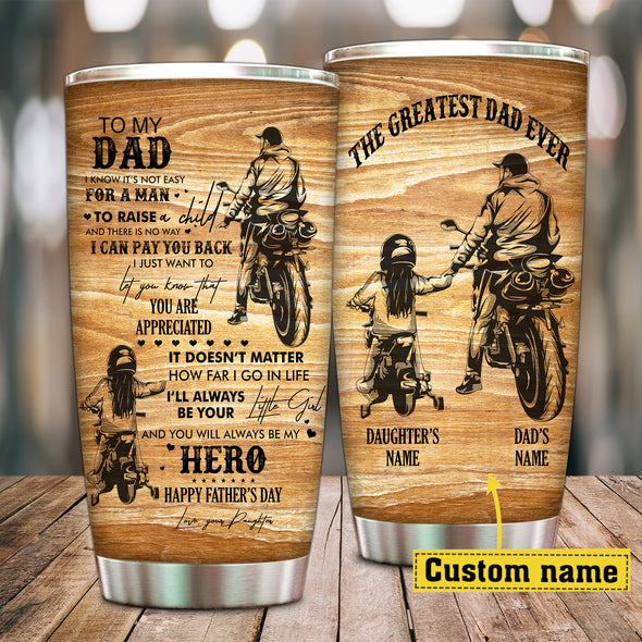 Gift For Dad The Greatest Dad Ever Tumbler - pp