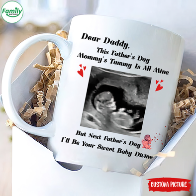 Dear Daddy Father's Day I'll be your sweet Baby Divine-nt Mugs