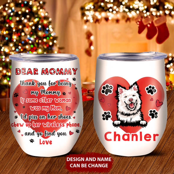 Gift For Mommy Thank You For Being My Mommy Tumbler - MC - TT1503221