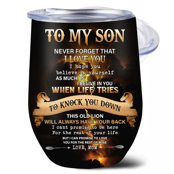 Gift For Son I Love You Wine Tumbler - Kv - TT0710216