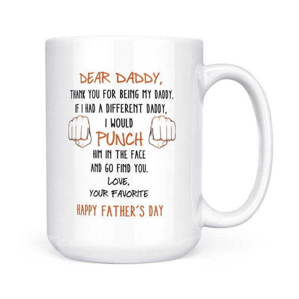 Gift For Dads Punch In The Face Mug