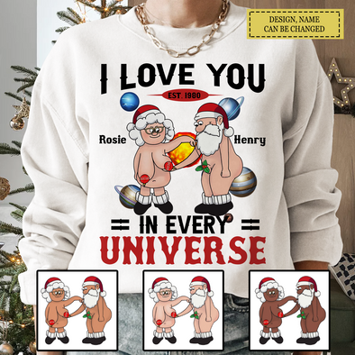 Personalized Gift For Matching Couple, Anniversary Gifts I Love You In Every Universe T-shirt, Hoodie, Sweatshirt LHT-TS221122