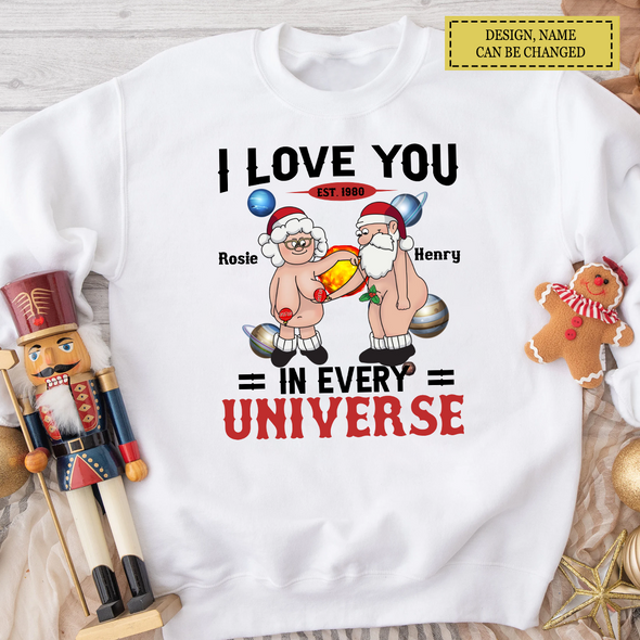 Personalized Gift For Matching Couple, Anniversary Gifts I Love You In Every Universe T-shirt, Hoodie, Sweatshirt LHT-TS221122