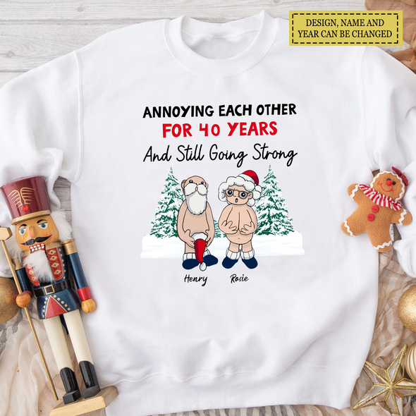 Personalized Gift For Matching Couple, Anniversary Gifts Annoying Each Other And Still Going Strong T-shirt, Hoodie, Sweatshirt LHT-TS221122