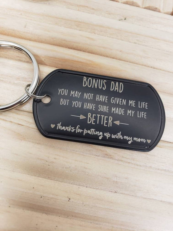Gift For Bonus Dad Made My Life Keychain